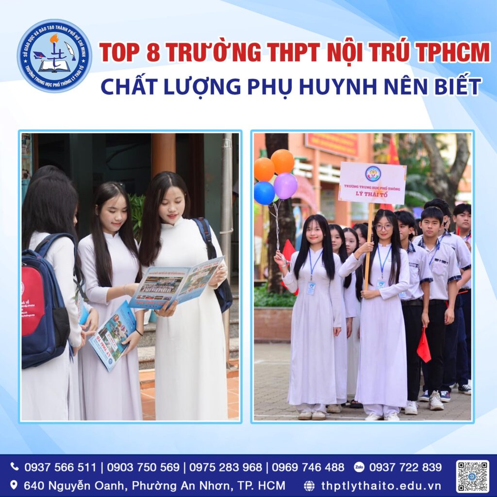 Top 8 Trường THPT Nội Trú TPHCM Chất Lượng