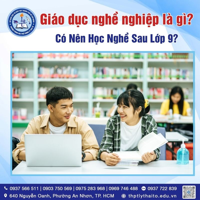 Giáo Dục Nghề Nghiệp Là Gì Có Nên Học Nghề Sau Lớp 9