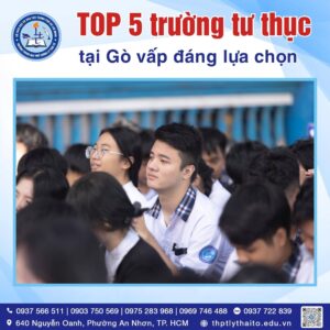 TOP 5 trường tư thục tại Gò vấp đáng lựa chọn 